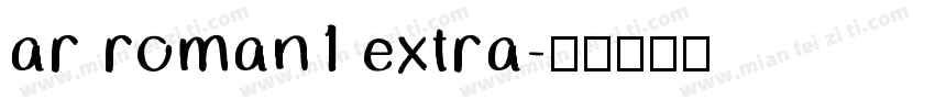 ar roman1 extra字体转换